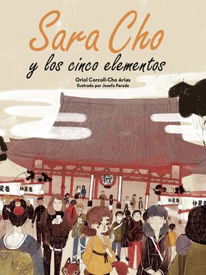 cover image of Sara Cho y los cinco elementos